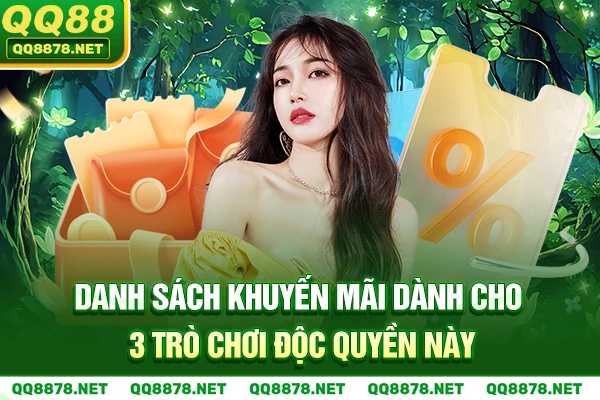Khuyến mãi dành cho 3 trò chơi độc quyền