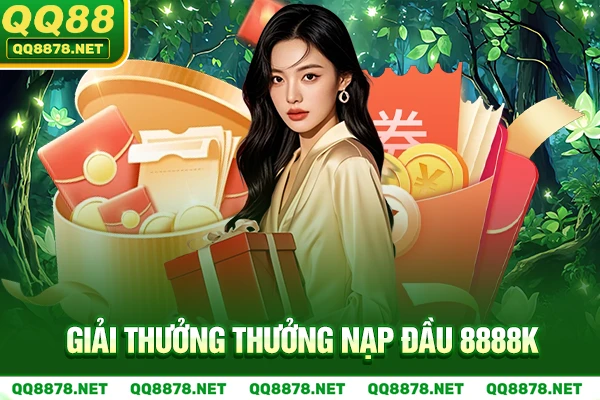 Thưởng nạp đầu 8888k