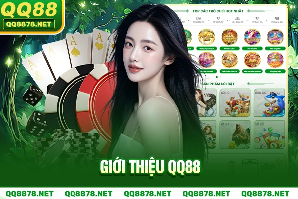Giới thiệu QQ88 - Nhà cái uy tín và chuyên nghiệp